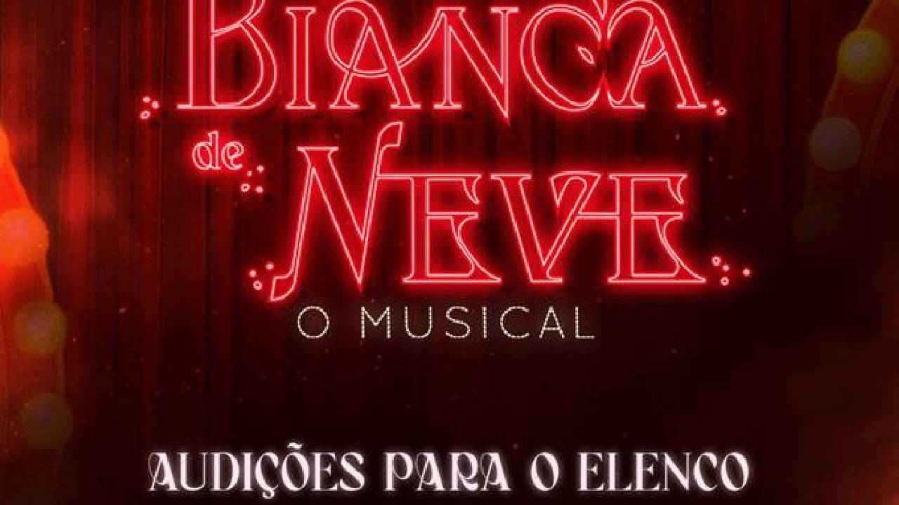 MUSICAL 'BIANCA DE NEVE' ESTÁ COM INSCRIÇÕES ABERTAS PARA SELEÇÃO DE ELENCO EM JOÃO PESSOA