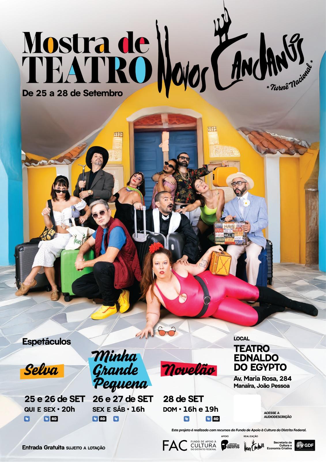 'NOVOS CANDANGOS' FAZ APRESENTAÇÃO DE TRÊS PEÇAS EM JOÃO PESSOA NA PRÓXIMA SEMANA. A ENTRADA É DE GRAÇA!