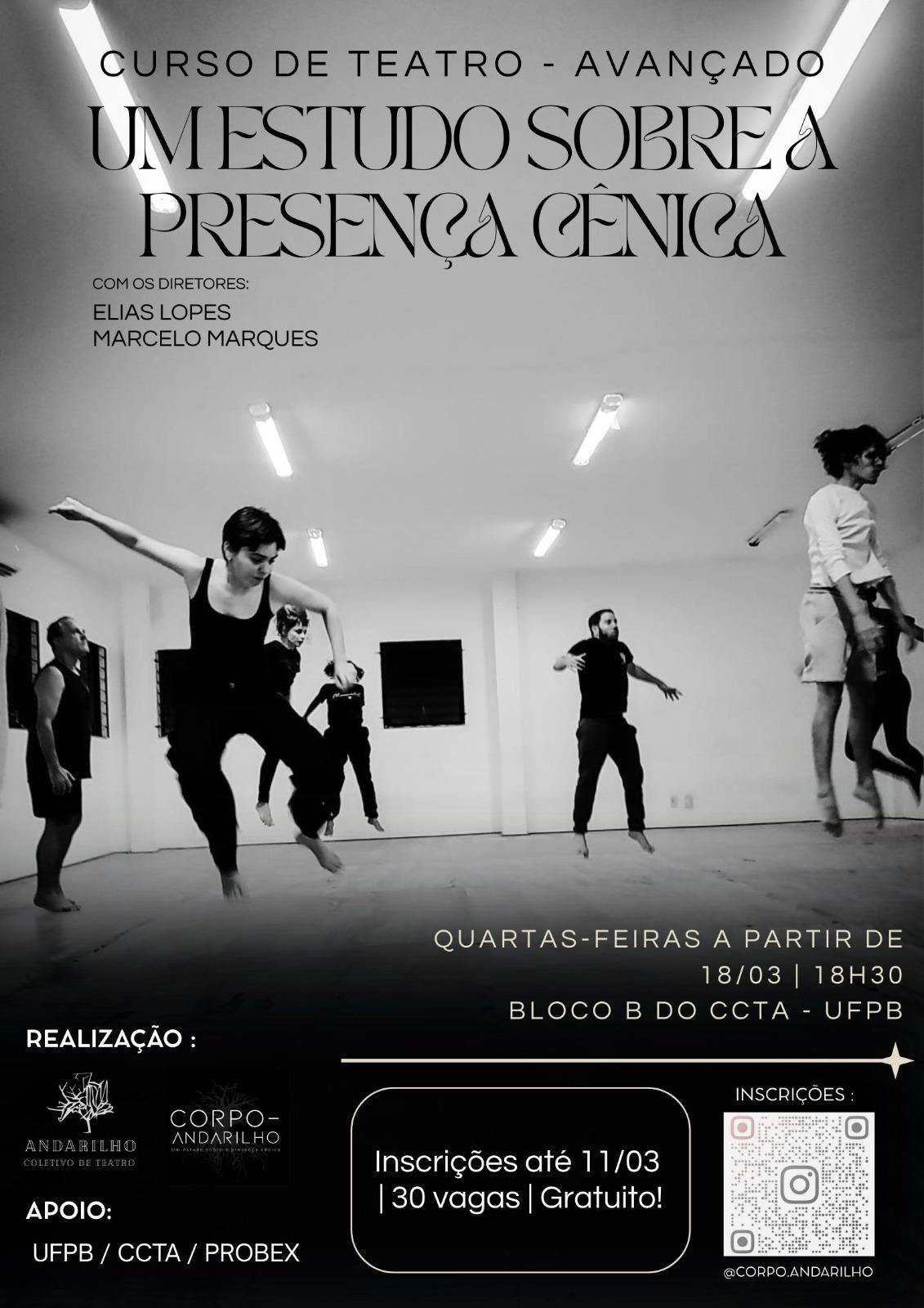 ESTÃO ABERTAS AS INSCRIÇÕES PARA O CURSO 'UM ESTUDO SOBRE A PRESENÇA CÊNICA