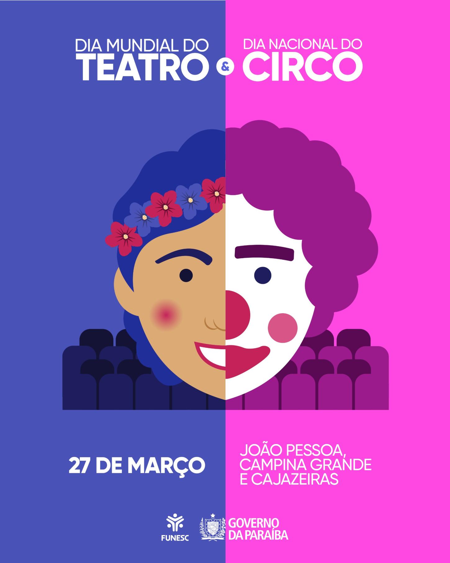 VEJA NO BAFAFÁ O QUE VAI ROLAR NESTA SEXTA, DIA INTERNACIONAL DO TEATRO E DO CIRCO, EM JP, CAMPINA E CAJZEIRAS