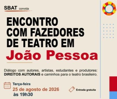 SBAT REÚNE ARTISTAS E PRODUTORES PARA DIÁLOGO SOBRE DIREITOS AUTORAIS NESTA 3ª EM JOÃO PESSOA