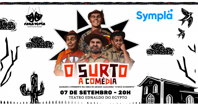 O Surto: nesta segunda no Teatro Ednaldo do Egypto