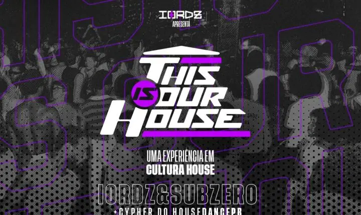 IORDZ FAZ ESTREIA NACIONAL DO 'THIS IS OUR HOUSE' NESTA 6ª NO CENTRÔ, EM JOÃO PESSOA