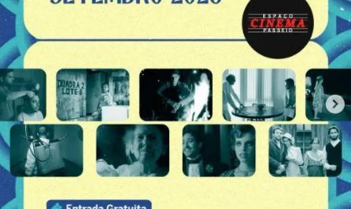 VEJA A PROGRAMAÇÃO DO CINEMA PASSEIO PARA SETEMBRO E SE PREPARE PARA ASSISTIR FILMES DE GRAÇA! 